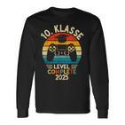 10 Klasse Level Complete 2025 Abschluss 10 Klasse Langarmshirts