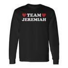 Team Jeremiah Ich Liebe Jeremiah Ich Liebe Jeremiah Langarmshirts