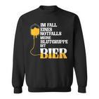 Meine Blutgruppe Ist Bier Ist Bier Sweatshirt