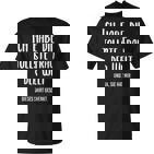 Ich Habe Die Tollste Frau Der Welt T-Shirt