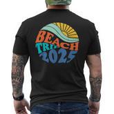 Beach Trip 2025 Beach Matching Family Summer Vacation Men's T-shirt Back Print