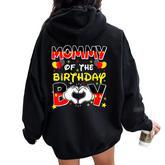 Dad And Mom Mommy Of The Birthday Boy Family Party Decor Mom Women Oversized Hoodie Back Print