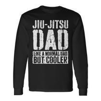 Jiu Jitsu Dad Fathers Day From Daughter Son Long Sleeve T-Shirt