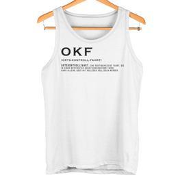 Okf – Local Control Ride – For Car & Motorcycle Driver Tank Top - Seseable