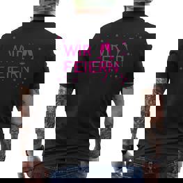 Ich Heirate Wir Feiern I Partnerdesign Bride Jga T-Shirt mit Rückendruck - Seseable