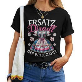 Replacement Dirndl Der Wille Zählt Bayern Costume Top Women's T-shirt Frauen - Seseable