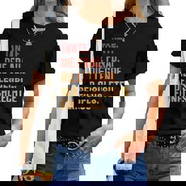 Women's Tante Derchlechte Einfluss Du Wirst Tante T-shirt Frauen - Seseable
