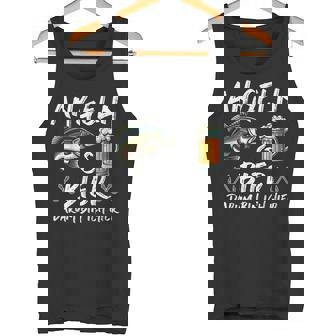 Angeln & Bier Darum Bin Ich Hier Angler Fischerverein Tank Top - Seseable