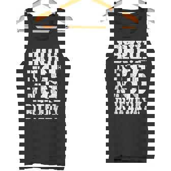 Bruh It's My 35歳の誕生日プレゼント 男性用 35歳 誕生日 タンクトップ - Kawaiitshirt