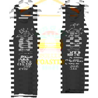 C'est Ma Chemise De Montagnes Russes Débardeur e - Cadeauxyz