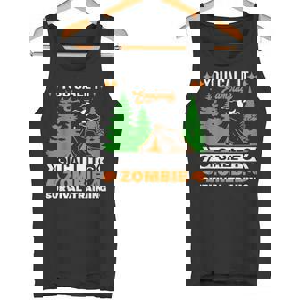 Divertido Zombie Apocalipsis Campingupervivencia Entrenamiento Humor Camiseta sin mangas - Regaloses