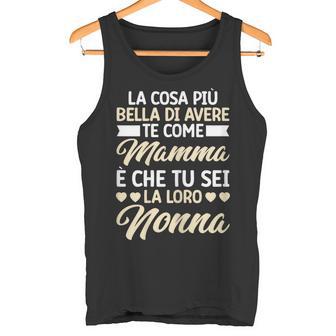 È Che Tuei La Loro Nonna Festa Della Nonna Canotta - Novitaregali