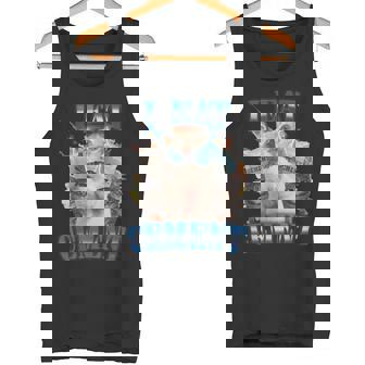 I Eat Cement Cursed Cat Lustigeseltsampezifisches Dank-Meme Tank Top - Geschenkecke