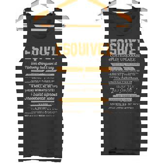 Esquivel Completely Unexplainable Notices Everything But Won’T Say It Name Tank Top | Seseable CA