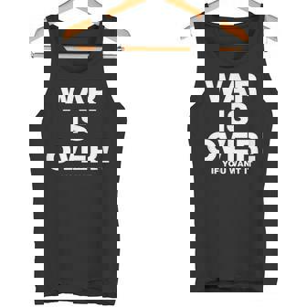 Exclusive War Is Over 限定版 ブラック If You Want It タンクトップ - Kawaiitshirt