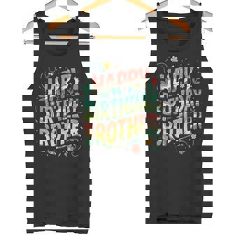 Feliz Cumpleaños Hermano Omg Es El Cumpleaños De Mi Hermano Camiseta sin mangas - Regaloses