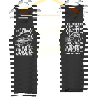 Dad 父の日 車好き I'll Be In The Garage タンクトップ - Kawaiitshirt