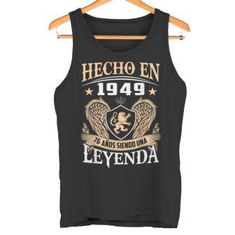 Hecho En 1949 Cumpleaños 76 Añosiendo Una Leyenda Camiseta sin mangas - Regaloses