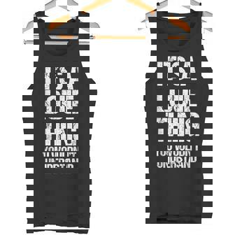 It's A Louie Thing You Wouldn't Understand Louie Thing タンクトップ - Kawaiitshirt