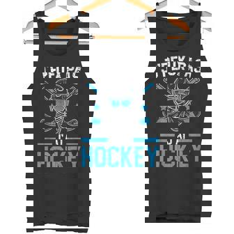 Je Peux Pas J'ai Hockey Humour Idée Cadeau Hockeyur Glace Débardeur e - Cadeauxyz