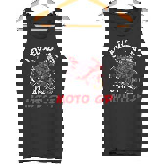 J'peux Pas J'ai Moto Gp Cadeau Moto Gp Débardeur e - Cadeauxyz