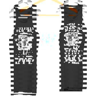 J'peux Pas J'ai Poker Cadeau De Joueur De Poker Débardeur e - Cadeauxyz