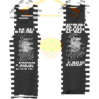 Keep Calm 食べる 味噌汁 ヴィンテージ グランジ 味噌汁好き タンクトップ - Kawaiitshirt