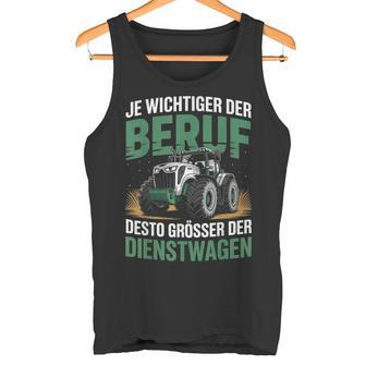 Landwirt Bauer Lustig Dienstwagenpruch Trecker Traktor Tank Top - Geschenkecke