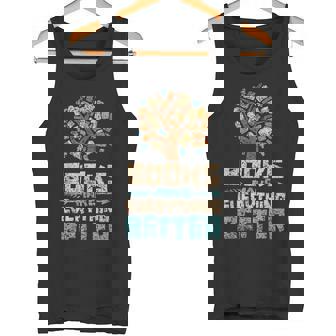 Los Libros Lo Mejoran Todo Leer Reserve Lector Lectura Camiseta sin mangas - Regaloses