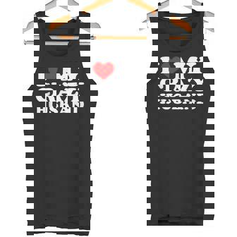 I Love My Crazy Husband Wild Love For Adoring Husbands タンクトップ - Kawaiitshirt