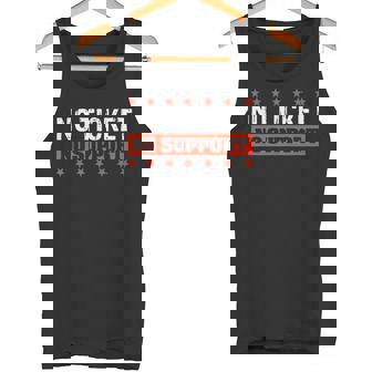 No Ticket Noupport Trabajo De Informática Administración Camiseta sin mangas - Regaloses