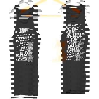 Ohne Katzenhaare Ist Man Nicht Richtig Angezogenweet Cat Tank Top - Geschenkecke
