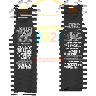 Pensionierung Renteneintritt 2025 Mann Ruhestand Rentner Tank Top - Geschenkecke