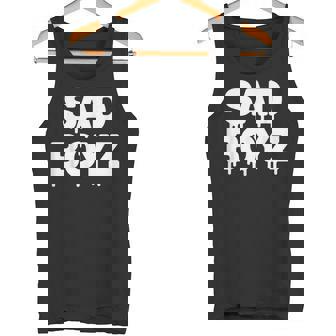 Sad Boyz Drip おもしろグラフィックノベルティ トレンディギフト タンクトップ - Kawaiitshirt
