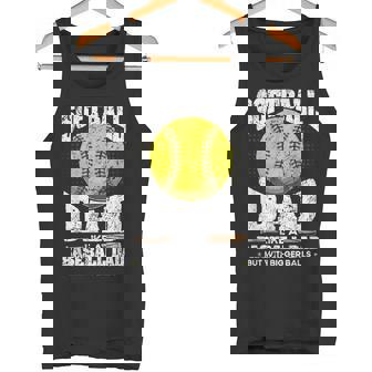 Softball Dad Like A Baseball Dad With Bigger Ballsoftball Canotta - Novitaregali