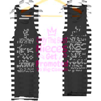 Solo Las Mejoresobrinason Ascendidas A Primo Mayor Primo Nuevo Camiseta sin mangas - Regaloses