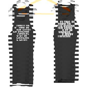 Stop Trying To Be Liked By Everybody タンクトップ - Kawaiitshirt