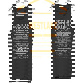 Westlake Completely Unexplainable Notices Everything But Won’T Say It Name Tank Top | Seseable CA