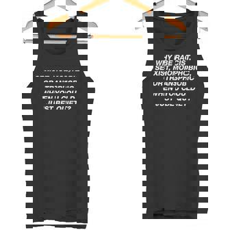 Why Be Racistexist Homophobic I Just Be Quiet Diversity タンクトップ - Kawaiitshirt