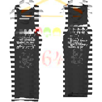 Will Youtill Need Me Feed Me When I'm 64 父の日 タンクトップ - Kawaiitshirt