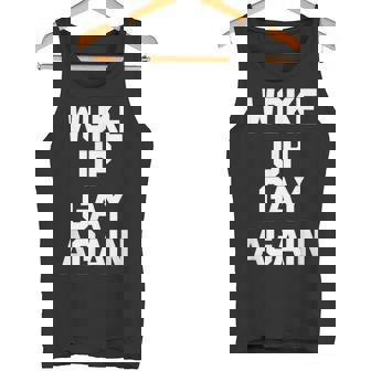 Woke Up Gay Again ayingarcastic Gay Pride Gay タンクトップ - Kawaiitshirt