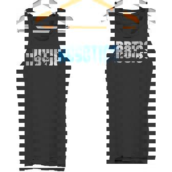 ロボット ロボティクス エンジニア ロボティクス タンクトップ - Kawaiitshirt