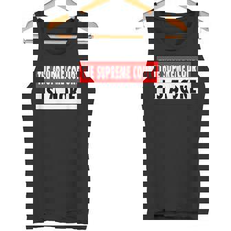 最高裁判所なんて冗談だよ最高に間違ってるシュープリームスのミーム タンクトップ - Kawaiitshirt
