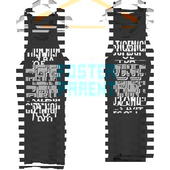 里親になるには十分な強さと情熱 タンクトップ - Kawaiitshirt