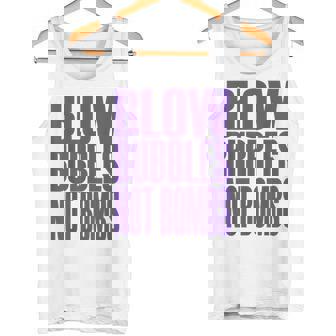 Big Print スローガン Blow Bubbles Not Bombs Rave Classic タンクトップ - Kawaiitshirt
