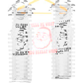 Tell Me What You Really Want Christmas タンクトップ - Kawaiitshirt