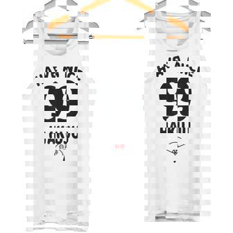 Have A Nice Hakuju 白寿 誕生日 誕生日おめでとう ネタ ジョーク ギャグ お笑い ツッコミ おもしろ タンクトップ - Kawaiitshirt