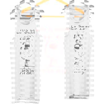 Life Is Better With Dogs Hunde Liebhaber Hundespruch Hund Tank Top - Geschenkecke