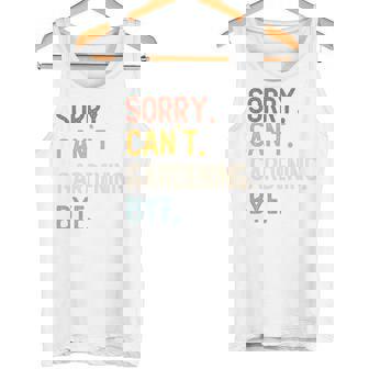 Sorry Can't Gardening Bye 面白いガーデニング愛好家 長袖tシャツ タンクトップ - Kawaiitshirt