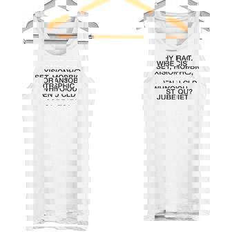 「Why Be Racistexist Homophobic Or Transphobic Be Quiet タンクトップ - Kawaiitshirt